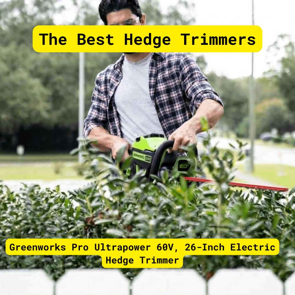 Greenworks Pro Ultrapower 60V 26-inch hedge trimmer used for cutting thick shrubs